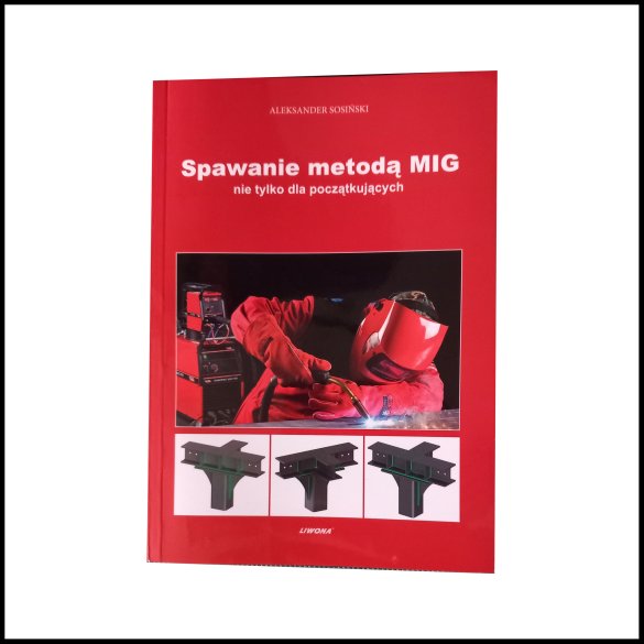 Spawanie metodą MIG