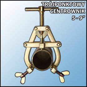 Centrownik do rur trójpunktowy 5 - 9" (127 - 228 mm)
